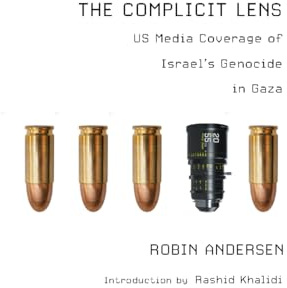 The Complicit Lens: US Media Coverage of Israel’s Genocide in Gaza