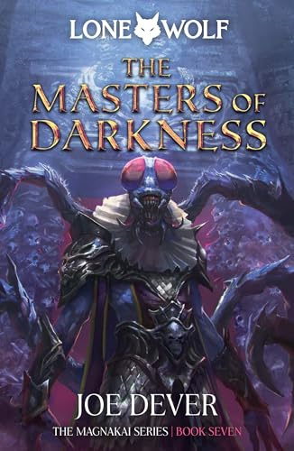 The Masters of Darkness: Magnakai Series, Book Seven (12) (Lone Wolf)