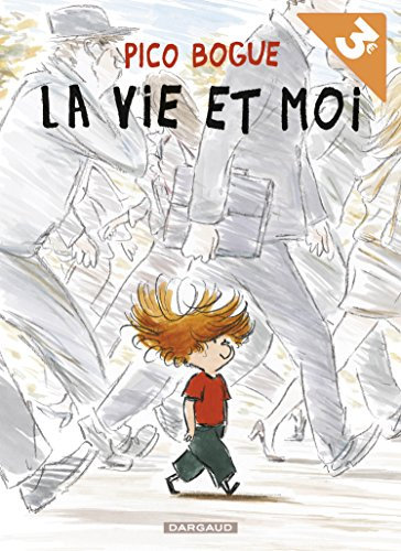 Pico Bogue - Tome 1 - La Vie et moi