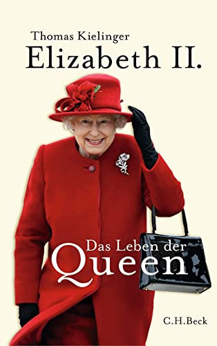 Elizabeth II.: Das Leben der Queen
