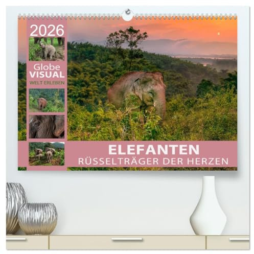 ELEFANTEN - Rüsselträger der Herzen (hochwertiger Premium Wandkalender 2026 DIN A2 quer), Kunstdruck in Hochglanz: Asien sanfte Riesen (CALVENDO Tiere)