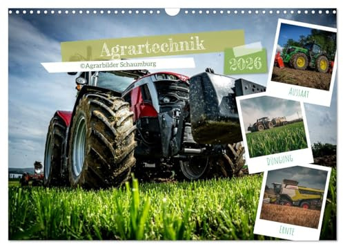 Agrartechnik (Wandkalender 2026 DIN A3 quer), CALVENDO Monatskalender: Faszinierende Landtechnik, von der Aussaat über die Düngung bis hin zur Ernte (CALVENDO Technologie)