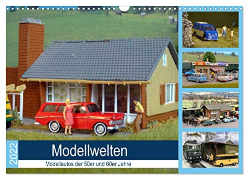 Modellwelten, Modellautos der 50er und 60er Jahre (Wandkalender 2026 DIN A3 quer), CALVENDO Monatskalender: Modellautos in nostalgischem Umfeld (CALVENDO Hobbys)