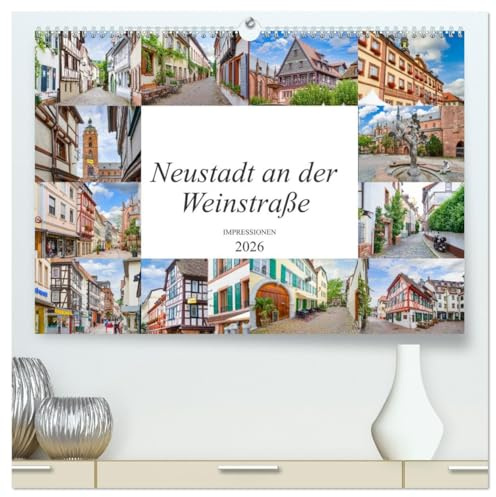 Neustadt an der Weinstraße Impressionen (hochwertiger Premium Wandkalender 2026 DIN A2 quer), Kunstdruck in Hochglanz: Ein Kalender mit zwölf ... Neustadt an der Weinstraße (CALVENDO Orte)