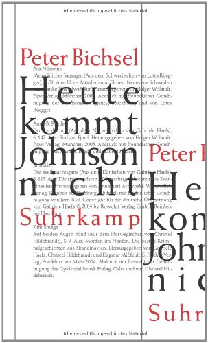 Heute kommt Johnson nicht: Kolumnen 2005-2008