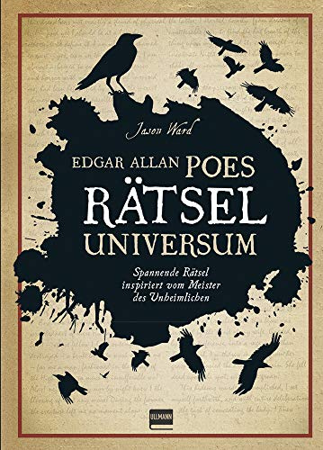 Rätseluniversum: Edgar Allan Poe: Spannende Rätsel inspiriert vom Meister des Unheimlichen