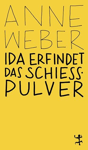 Ida erfindet das Schießpulver: Geschichten (MSB Paperback)