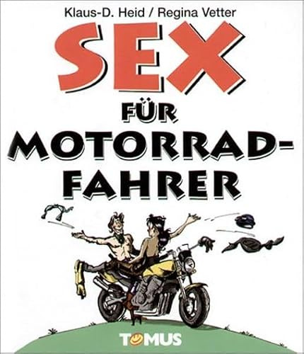 Sex für Motorradfahrer