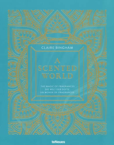 A Scented World: Die Welt der Düfte