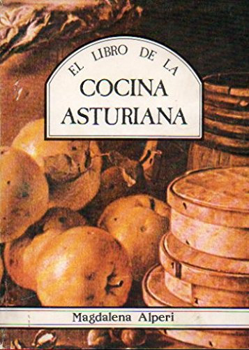 EL LIBRO DE LA COCINA ASTURIANA.