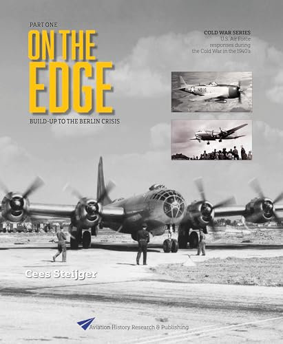 On the Edge: Turning point Berlin (Cold War Series)
