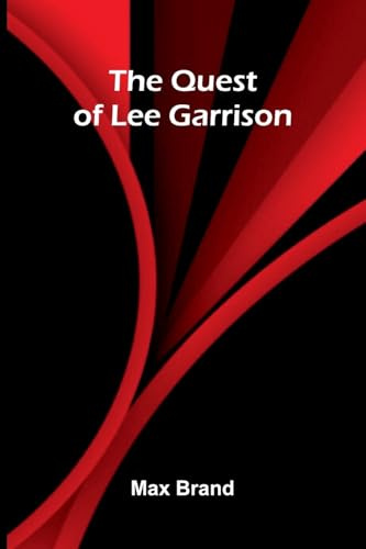 The Quest of Lee Garrison