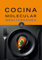 COCINA MOLECULAR MEDITERRÁNEA: cocina gourmet (COCINA EXOTICA)