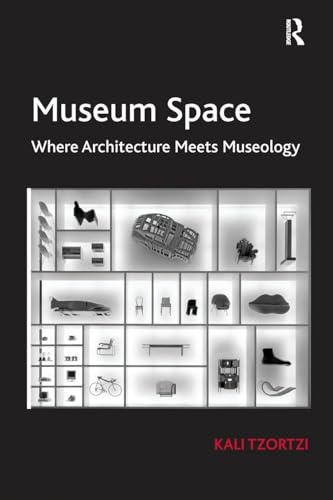 Museum Space: Where Architecture Meets Museology