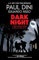 Dark Night: A True Batman Story