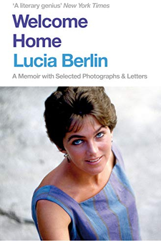 Welcome Home: A Memoir with Selected Photographs and Letters