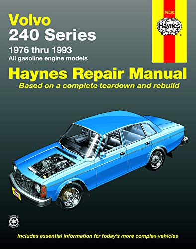 Volvo: 240 Series - 1976 thru 1993 - All gasoline engine models (Haynes Manuals)