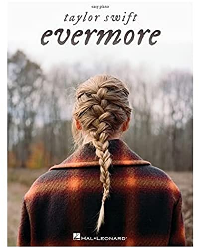 Taylor Swift - Evermore: Evermore Easy Piano