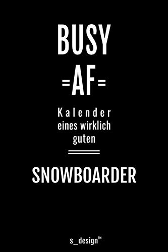 Kalender 2020 für Snowboarder: Wochenplaner / Tagebuch / Journal für das ganze Jahr: Platz für Notizen, Planung / Planungen / Planer, Erinnerungen und Sprüche