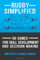Rugby Simplified: 50 Games for Skill Development and Decision Making