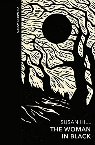 The Woman in Black and Other Ghost Stories: The definitive Gothic classic ghost story and four further haunting tales (Vintage Quarterbound Classics)