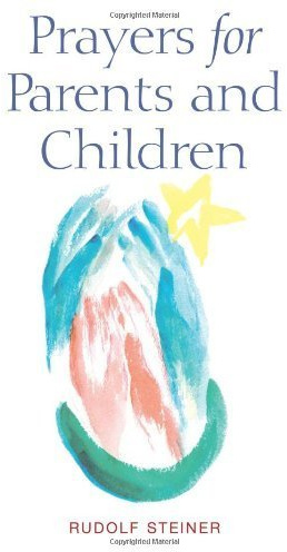 Prayers for Parents and Children: (CW 161)