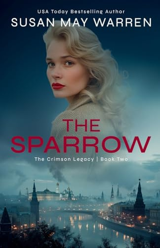 The Sparrow (The Crimson Legacy, Band 2)