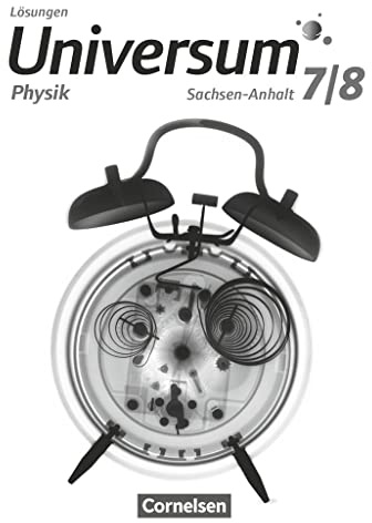 Universum Physik - Gymnasium Sachsen-Anhalt - 7./8. Schuljahr: Lösungen zum Schulbuch