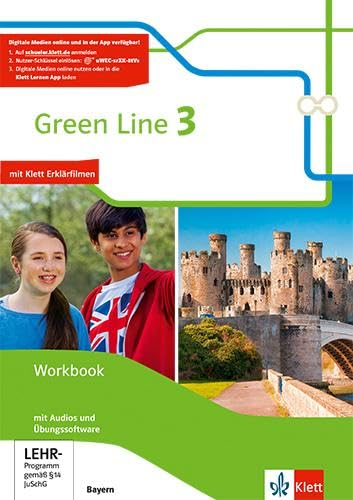 Green Line 3. Ausgabe Bayern: Workbook mit Audios und Übungssoftware 7. Klasse