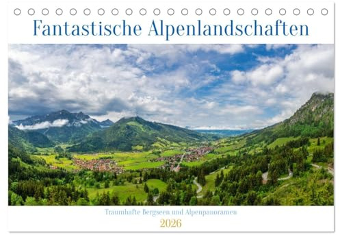 Fantastische Alpenlandschaften (Tischkalender 2026 DIN A5 quer), CALVENDO Monatskalender: Kleine und Größere Seen in den Alpen sind eine Augenweide für jeden der die Bergwelt liebt. (CALVENDO Natur)