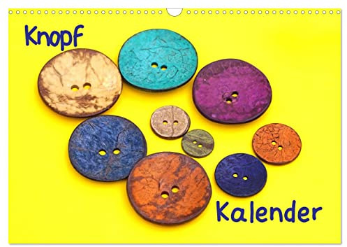 Knopfkalender (Wandkalender 2026 DIN A3 quer), CALVENDO Monatskalender: Knöpfe in allen Variationen (CALVENDO Hobbys)