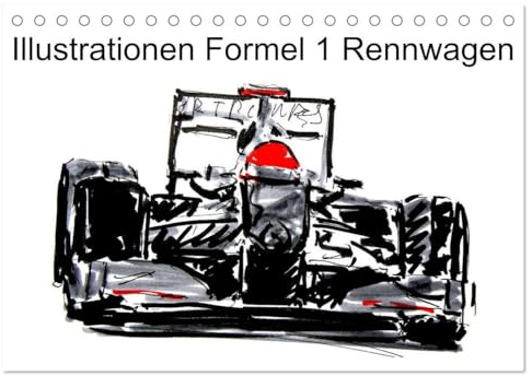 Illustrationen Formel 1 Rennwagen (Tischkalender 2026 DIN A5 quer), CALVENDO Monatskalender: Farbig gezeichnete Formel 1 Rennwagen (CALVENDO Sport)