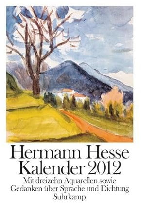 Kalender 2012: Mit 13 Aquarellen