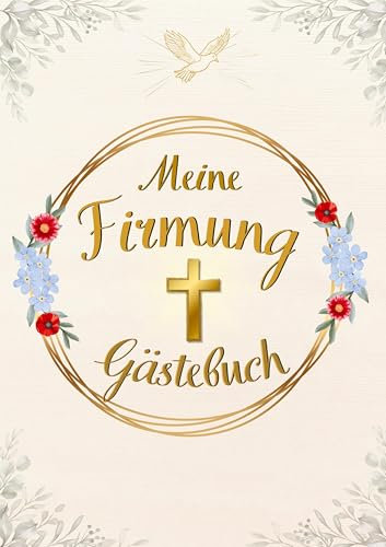 Meine Firmung: Gästebuch: Erinnerungsbuch für Mädchen & Jungen
