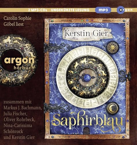 Saphirblau: Liebe geht durch alle Zeiten | Der zweite Band der Zeitreise-Edition der Edelstein-Trilogie von Gwendolyn und Gideon. (Liebe geht durch alle Zeiten. Die Edelstein-Trilogie, Band 2)