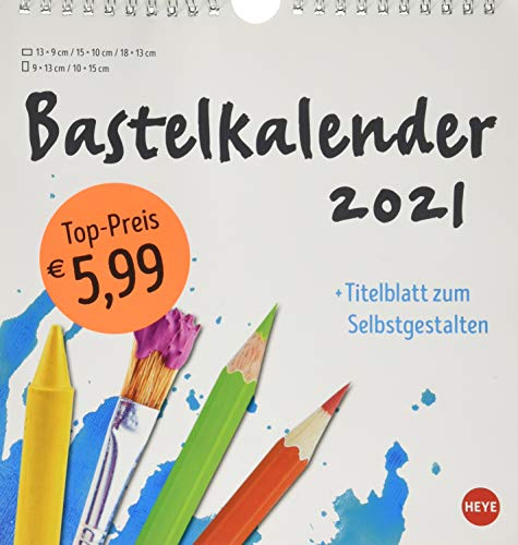 Bastelkalender 2021 weiß mittel - mit Titelblatt zum Selbstgestalten und Monatskalendarium - Format 21 x 22 cm