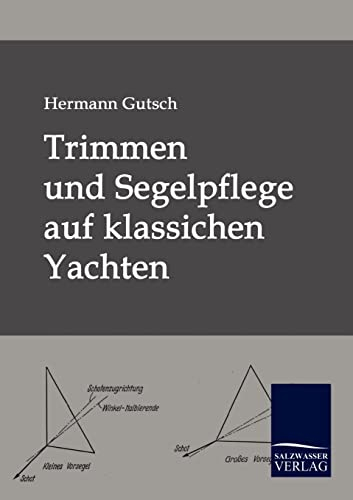 Trimmen und Segelpflege auf klassichen Yachten