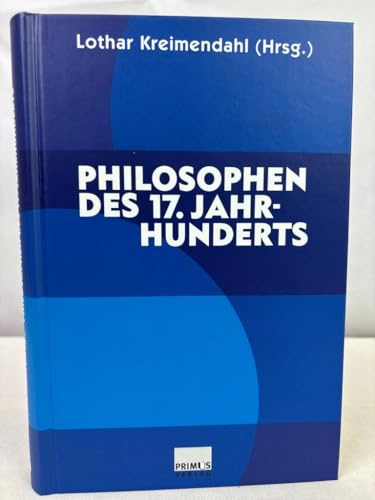 Philosophen des 17. Jahrhunderts: Eine Einführung