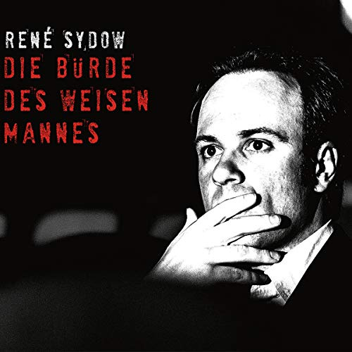 Die Bürde des Weisen Mannes