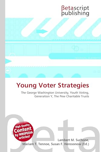 Young Voter Strategies: The George Washington University, Youth Voting, Generation Y, The Pew Charitable Trusts