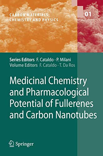 Medicinal Chemistry and Pharmacological Potential of Fullerenes and Carbon Nanotubes: 1