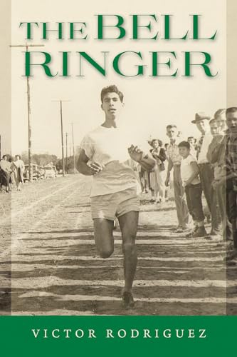 The Bell Ringer (Al Filo: Mexican American Studies, 11)