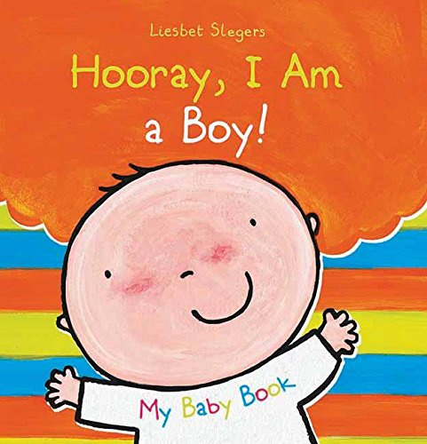 Hooray, I Am a Boy!: My Baby Book (My Baby Books)