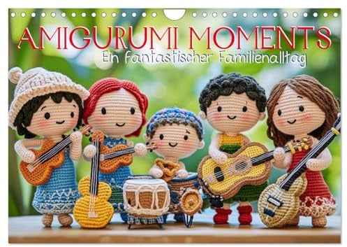 Amigurumi Moments. Ein fantastischer Familienalltag (Wandkalender 2026 DIN A4 quer), CALVENDO Monatskalender: Ein Jahr Familienalltag, wie von ... KI und Amigurumi-Charme. (CALVENDO Hobbys)