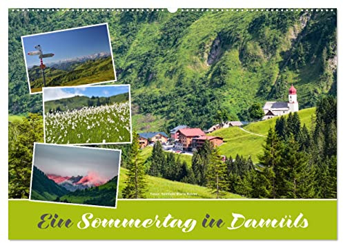 Ein Sommertag in Damüls (Wandkalender 2026 DIN A2 quer), CALVENDO Monatskalender: Bilder einer Rundwanderung in den Bergen von Damals (CALVENDO Natur)
