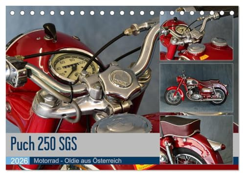 Puch 250 SGS Motorrad - Oldie aus Österreich (Tischkalender 2026 DIN A5 quer), CALVENDO Monatskalender: Elegant und kräftig zugleich (CALVENDO Mobilitaet)
