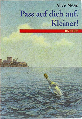 Pass auf dich auf, Kleiner