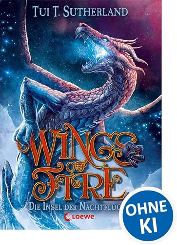 Wings of Fire (Band 4) – Die Insel der Nachtflügler: Fesselnder Kinderroman ab 11 Jahre