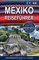 Mexiko Reiseführer von SWISSMISSONTOUR
