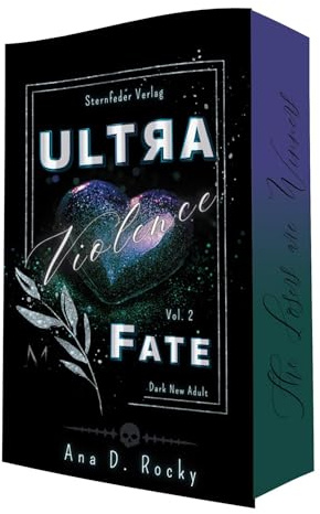 Ultra Violence - Fate: Band 2 der Dark New Adult Romance | Ultra-Dilogie im Morata-Universe | Spin-off zur Black-Reihe: Fate Vol.2
